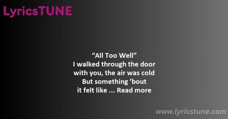 all too well lyrics taylor swift lyrics 8220all too well8221 lyrics - no body no crime lyrics