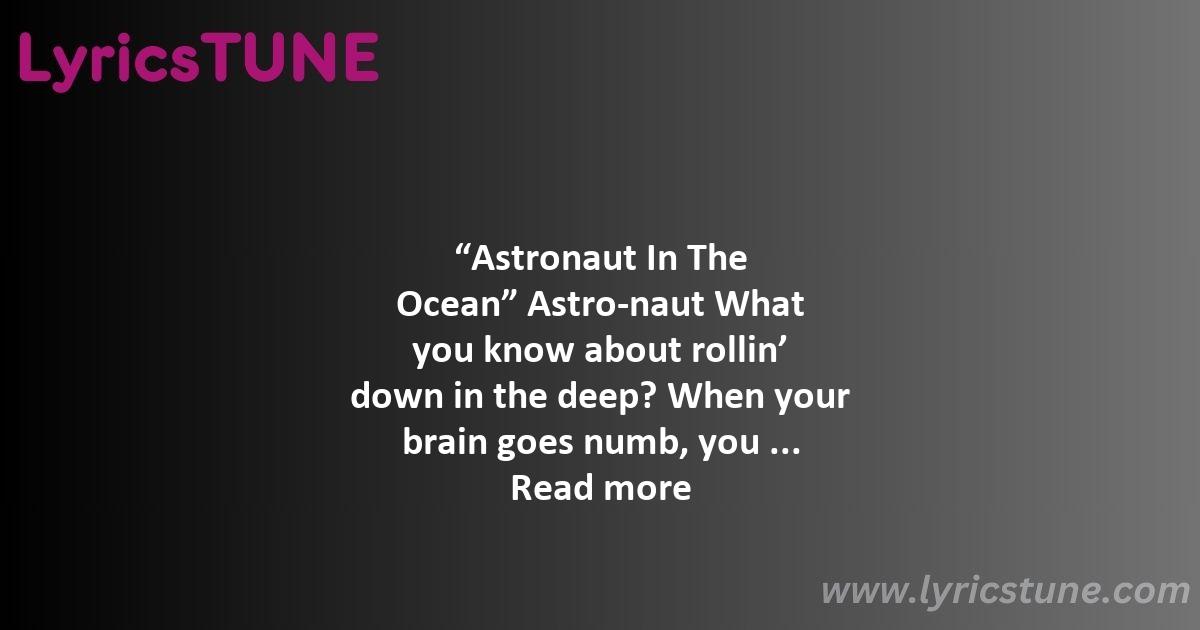 astronaut in the ocean lyrics masked wolf lyrics 8220astronaut in the ocean8221 lyrics - astronaut in the ocean lyrics