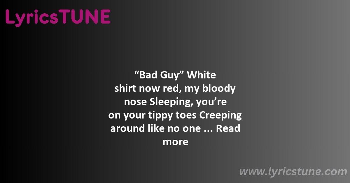 bad guy lyrics billie eilish lyrics 8220bad guy8221 lyrics - bad guy lyrics