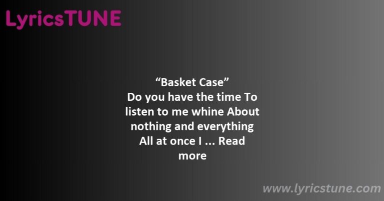 basket case lyrics green day lyrics 8220basket case8221 lyrics - jesus of suburbia lyrics