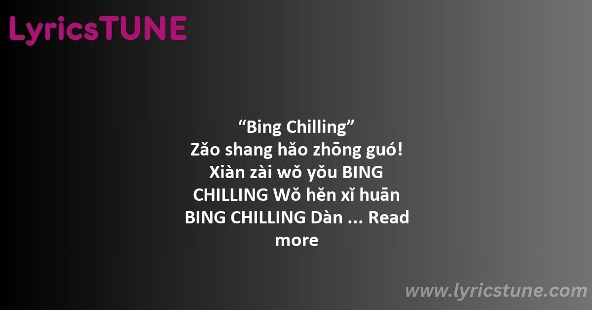 bing chilling lyrics john cena lyrics 8220bing chilling8221 lyrics - bing chilling lyrics