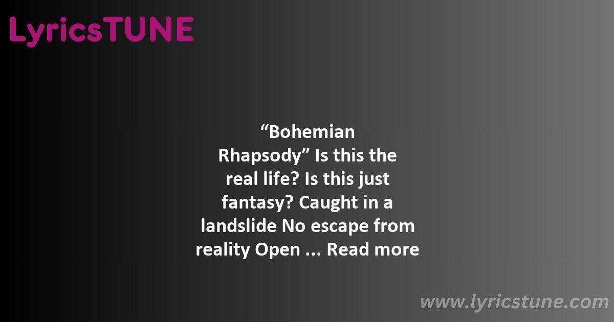 bohemian rhapsody lyrics queen lyrics 8220bohemian rhapsody8221 lyrics - bohemian rhapsody lyrics