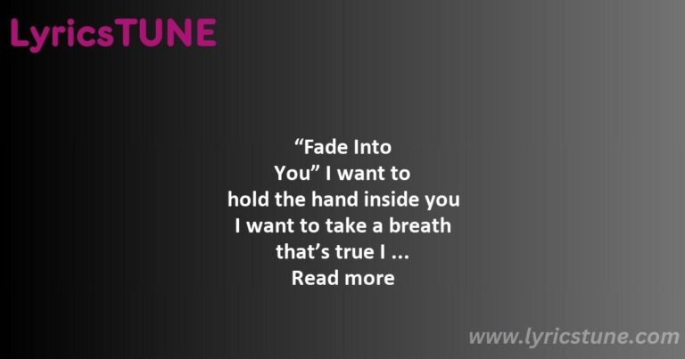 fade into you lyrics mazzy star lyrics 8220fade into you8221 lyrics - mazzy star fade into you lyrics