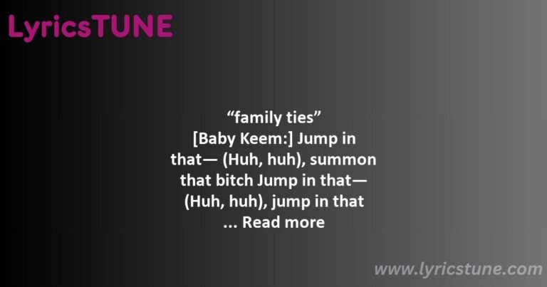 family ties lyrics baby keem 038 kendrick lamar lyrics 8220family ties8221 lyrics - baby keem family ties lyrics