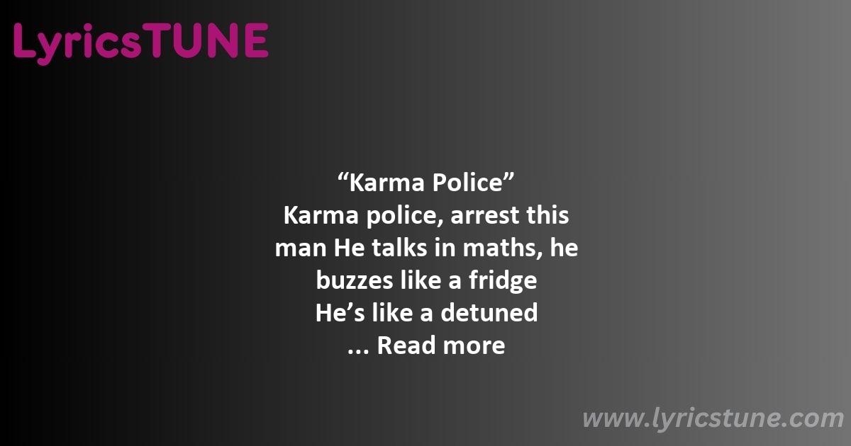 karma police lyrics radiohead lyrics 8220karma police8221 lyrics - karma police lyrics