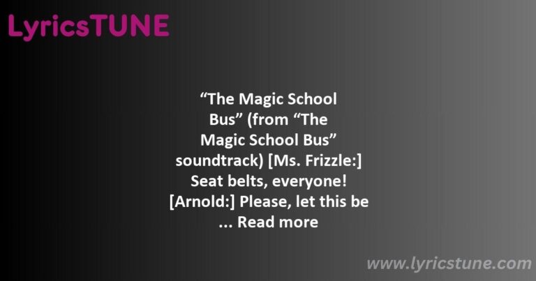 magic school bus lyrics little richard lyrics 8220the magic school bus8221 lyrics - magic school bus lyrics