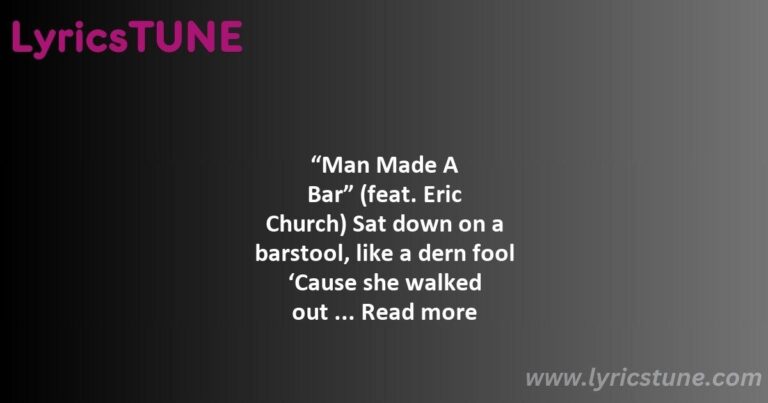 man made a bar lyrics morgan wallen lyrics 8220man made a bar8221 lyrics - 7 summers lyrics