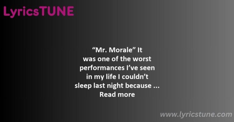 mr morale lyrics kendrick lamar 038 tanna leone lyrics 8220mr morale8221 lyrics - u kendrick lamar lyrics