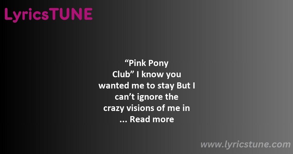 pink pony club lyrics chappell roan lyrics 8220pink pony club8221 lyrics - pink pony club lyrics