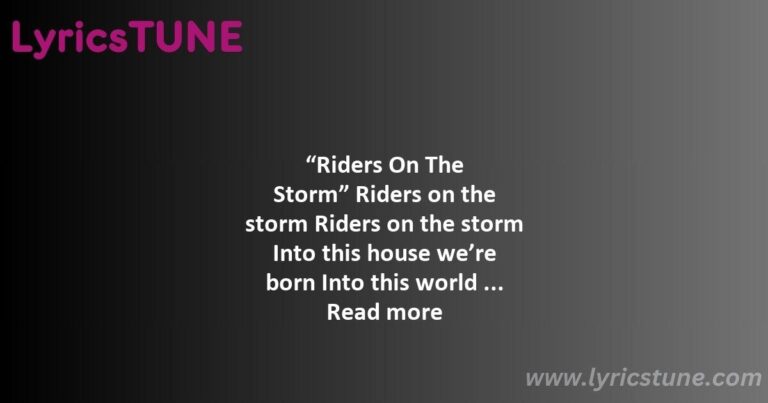 riders on the storm lyrics the doors lyrics 8220riders on the storm8221 lyrics - people are strange lyrics