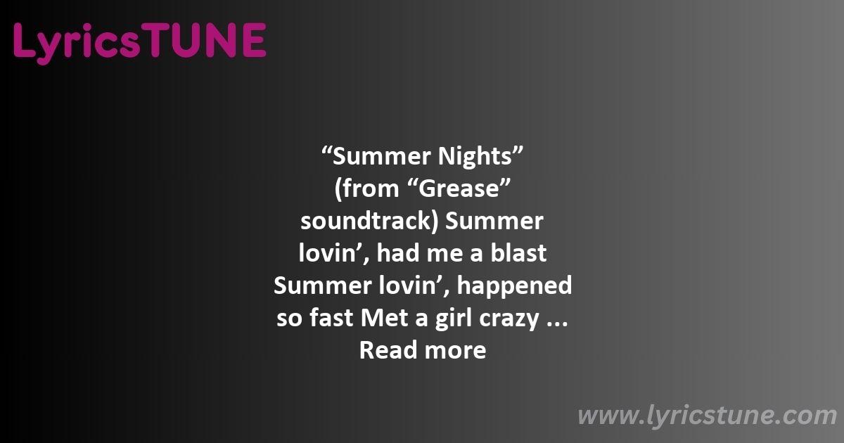 summer nights lyrics olivia newton john 038 john travolta lyrics 8220summer nights8221 lyrics - summer nights lyrics