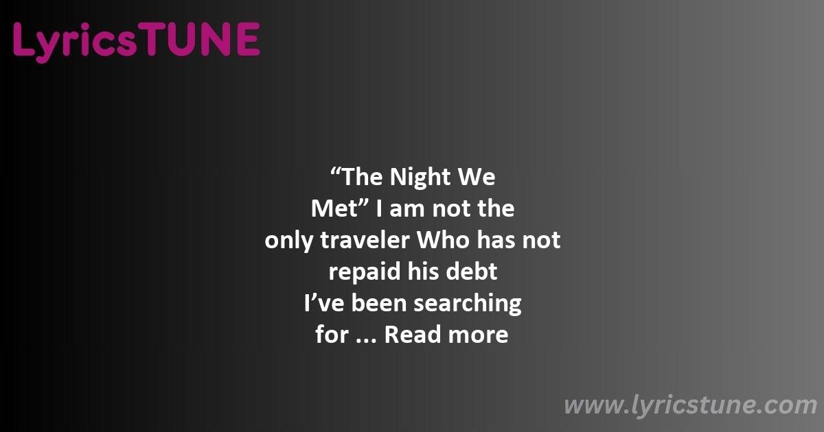 take me back to the night we met lyrics lord huron lyrics 8220the night we met8221 lyrics - take me back to the night we met lyrics