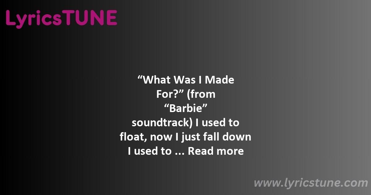 what was i made for lyrics billie eilish lyrics8220what was i made for8221 lyrics - what was i made for lyrics