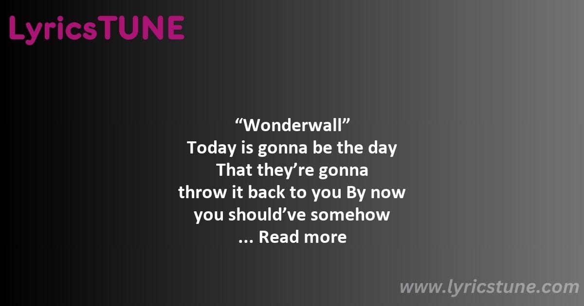 wonderwall lyrics oasis lyrics 8220wonderwall8221 lyrics - wonderwall lyrics