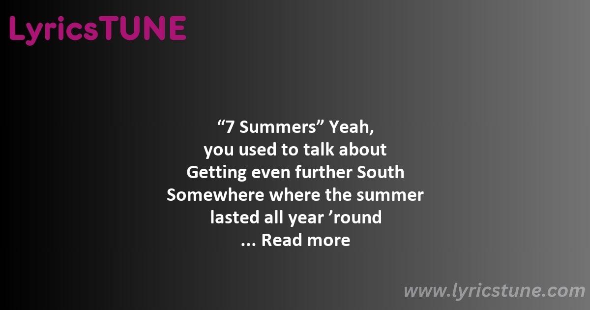 7 summers lyrics morgan wallen lyrics 82207 summers8221 lyrics - 7 summers lyrics