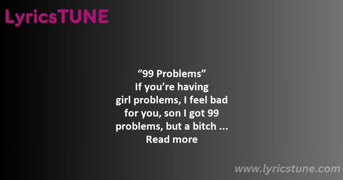 99 problems lyrics jay z lyrics 822099 problems8221 lyrics - 99 problems lyrics