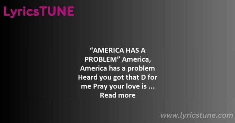 america has a problem lyrics beyonce lyrics 8220america has a problem8221 lyrics - drunk in love lyrics