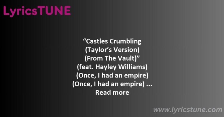 castles crumbling lyrics taylor swift lyrics 8220castles crumbling taylor8217s version from the vault8221 lyrics - august taylor swift lyrics