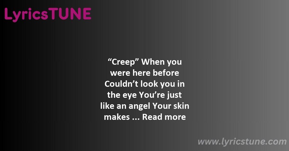 creep radiohead lyrics radiohead lyrics 8220creep8221 lyrics - creep radiohead lyrics