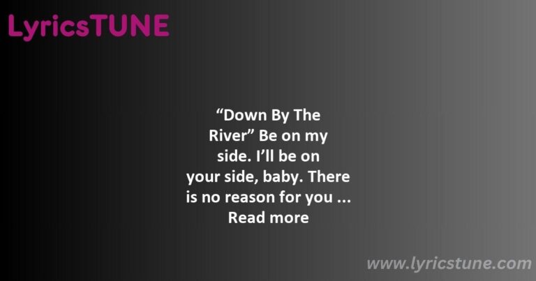 down by the river lyrics neil young lyrics 8220down by the river8221 lyrics - down by the river lyrics