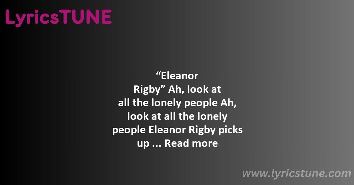 eleanor rigby lyrics the beatles lyrics 8220eleanor rigby8221 lyrics - eleanor rigby lyrics