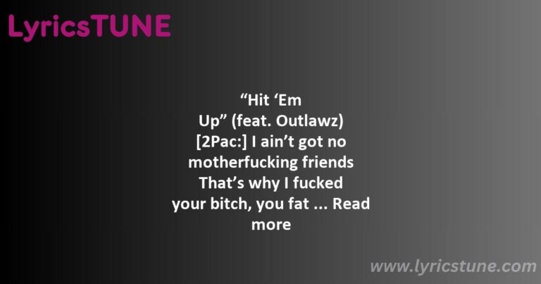 hit em up lyrics 2pac lyrics 8220hit 8216em up8221 lyrics - hit em up lyrics