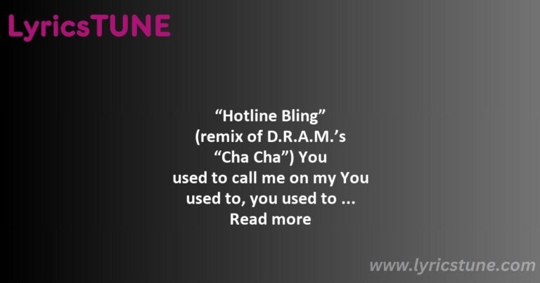 hotline bling lyrics drake lyrics 8220hotline bling8221 lyrics - jungle lyrics drake