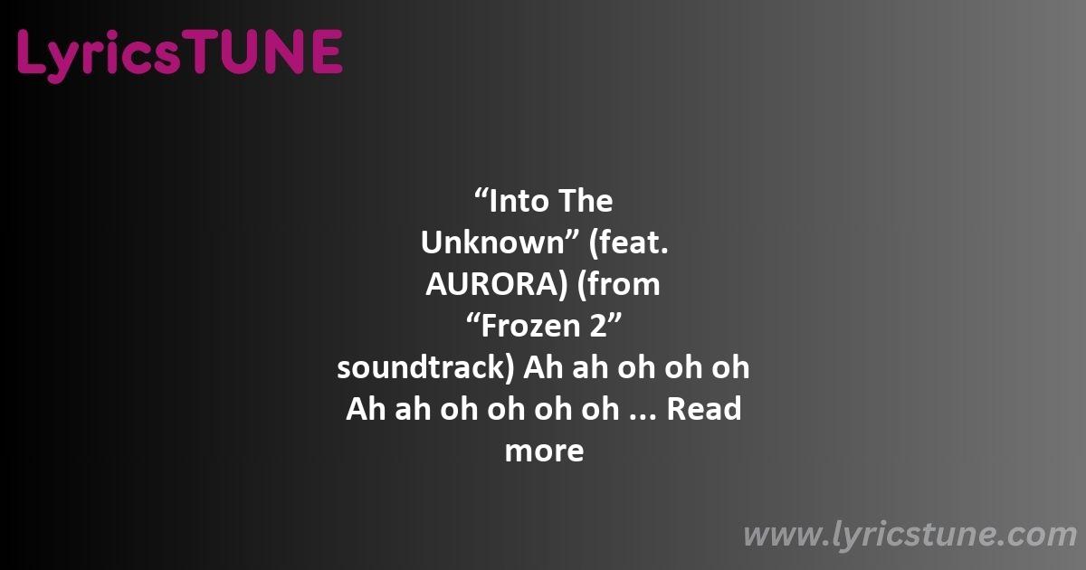 into the unknown lyrics idina menzel idina menzel lyrics 8220into the unknown8221 lyrics - into the unknown lyrics idina menzel