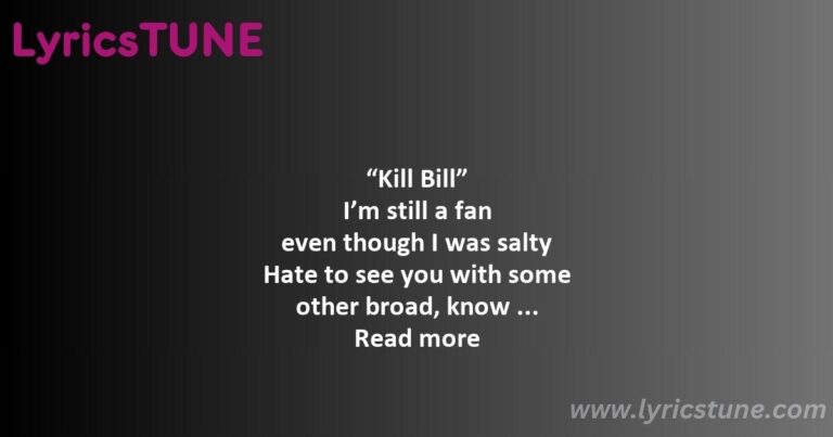 kill bill lyrics sza lyrics 8220kill bill8221 lyrics - sza saturn lyrics