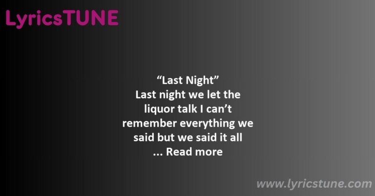 last night morgan wallen lyrics morgan wallen lyrics 8220last night8221 lyrics - 7 summers lyrics