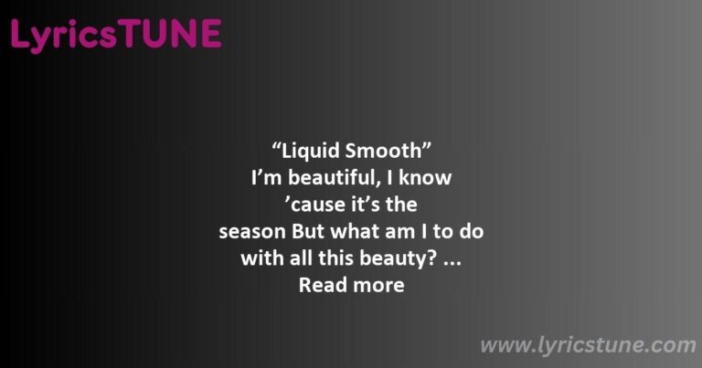 liquid smooth lyrics mitski lyrics 8220liquid smooth8221 lyrics - class of 2013 lyrics