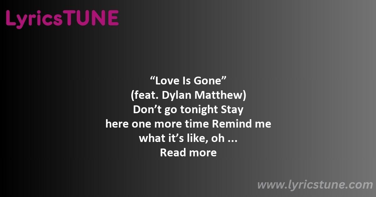 love is gone slander lyrics slander lyrics 8220love is gone8221 lyrics - love is gone slander lyrics