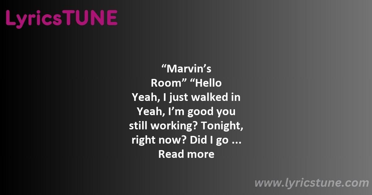 marvin8217s room lyrics drake lyrics 8220marvin8217s room8221 lyrics - marvin's room lyrics