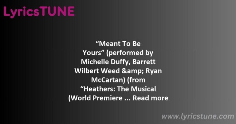 meant to be yours lyrics heathers the musical cast lyrics 8220meant to be yours8221 lyrics - candy store lyrics