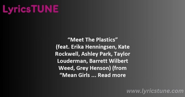 meet the plastics lyrics mean girls cast lyrics 8220meet the plastics8221 lyrics - meet the plastics lyrics