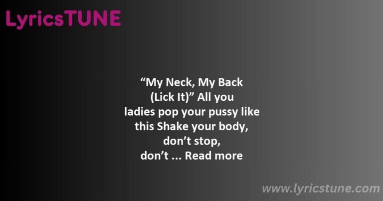 my neck my back lyrics khia lyrics 8220my neck my back lick it8221 lyrics - my neck my back lyrics