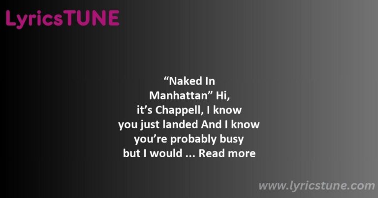 naked in manhattan lyrics chappell roan lyrics 8220naked in manhattan8221 lyrics - picture you chappell roan lyrics