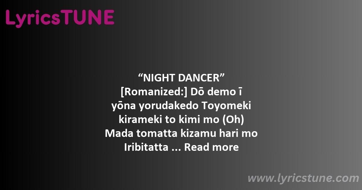 night dancer lyrics imase lyrics 8220night dancer8221 lyrics - night dancer lyrics