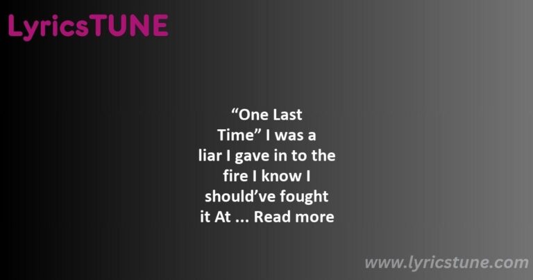 one last time lyrics ariana grande lyrics 8220one last time8221 lyrics - into you lyrics