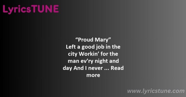 proud mary lyrics creedence clearwater revival lyrics 8220proud mary8221 lyrics - fortunate son lyrics