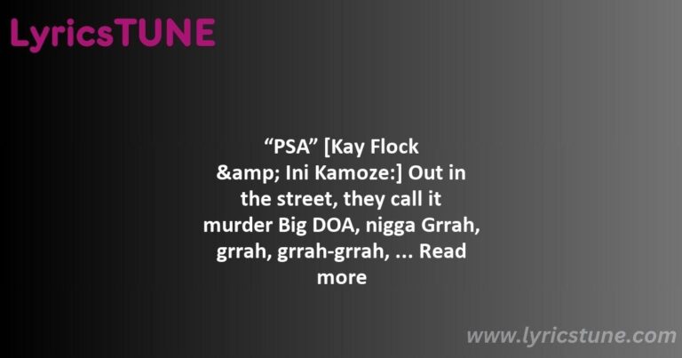 psa lyrics kay flock lyrics 8220psa8221 lyrics - psa lyrics