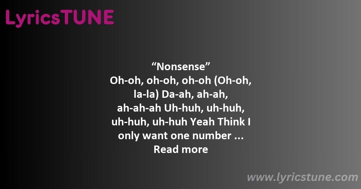 sabrina carpenter nonsense lyrics sabrina carpenter lyrics 8220nonsense8221 lyrics - sabrina carpenter nonsense lyrics