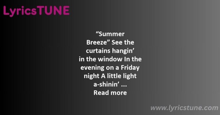 summer breeze lyrics seals 038 crofts lyrics 8220summer breeze8221 lyrics - summer breeze lyrics