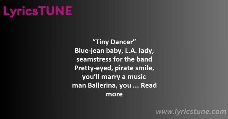 tiny dancer lyrics elton john lyrics 8220tiny dancer8221 lyrics - tiny dancer lyrics