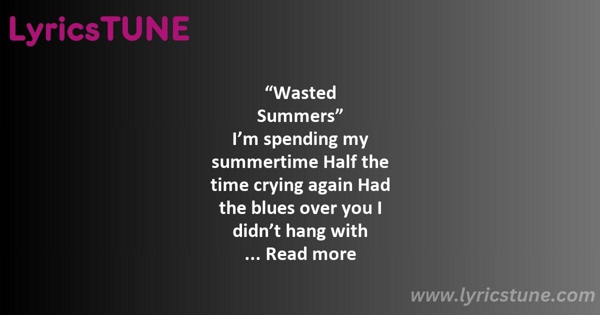 wasted summers lyrics juju3 lyrics wasted summers lyrics - wasted summers lyrics